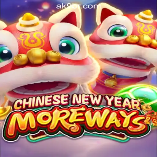 Unveiling CHINESENEWYEARMOREWAYS: The Ultimate Slot Experience on AK9.game Oficial Slots Brasil #1