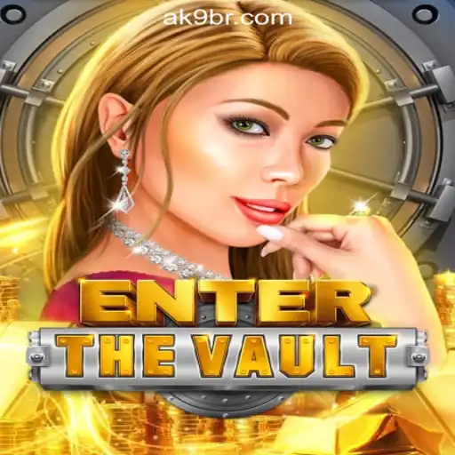 EntertheVault: A Thrilling Gaming Experience with AK9.game Oficial Slots Brasil #1