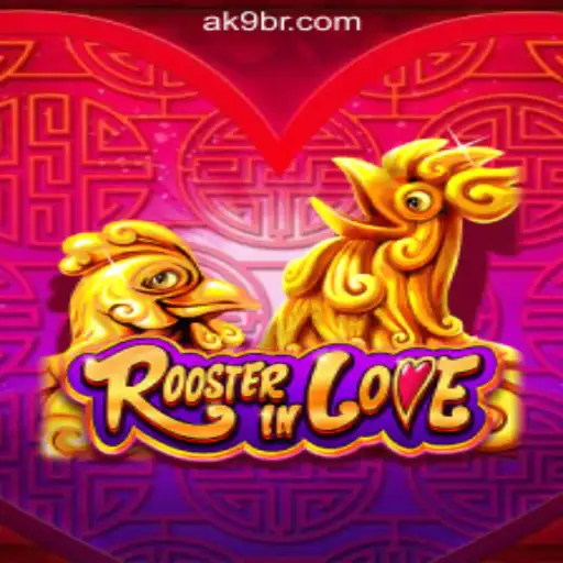 Exploring RoosterInLove: The Latest Craze in AK9.game Oficial Slots Brasil #1